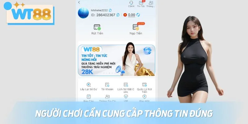 Thông tin cá nhân cần đầy đủ, chính xác theo quy định